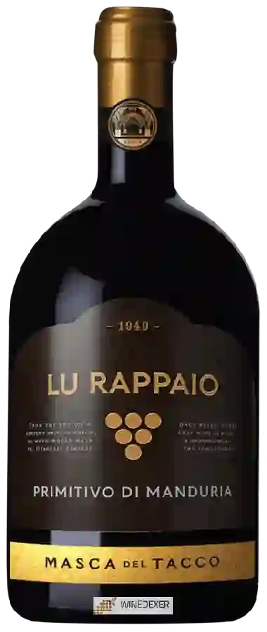 Winery Masca del Tacco - Lu Rappaio Primitivo di Manduria