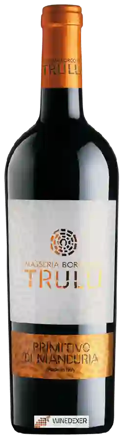 Winery Masseria Borgo dei Trulli - Primitivo di Manduria Winery Masseria Borgo dei Trulli - Primitivo di Manduria