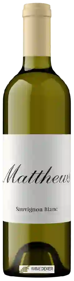 Winery Matthews - Sauvignon Blanc Winery Matthews - Sauvignon Blanc