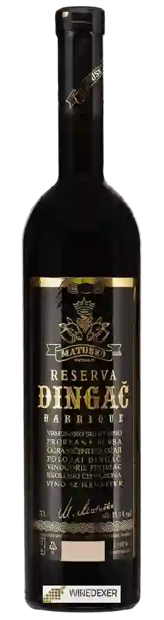 Winery Matusko - Dingač Reserva Barrique