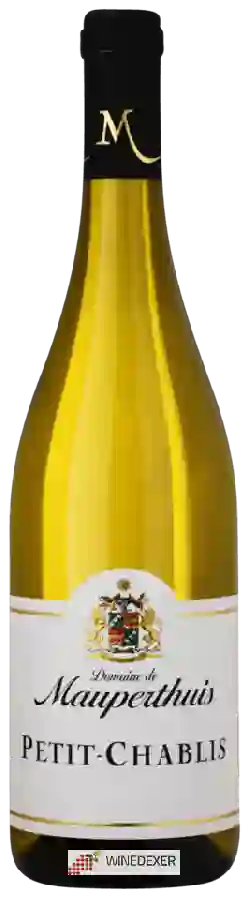 Domaine de Mauperthuis - Petit Chablis Domaine de Mauperthuis - Petit Chablis