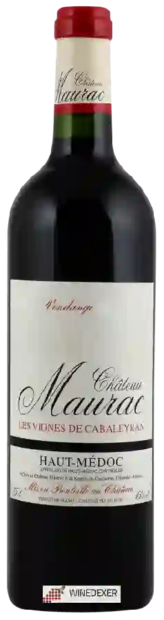 Château Maurac - Les Vignes de Cabaleyran Haut-Médoc Château Maurac - Les Vignes de Cabaleyran Haut-Médoc