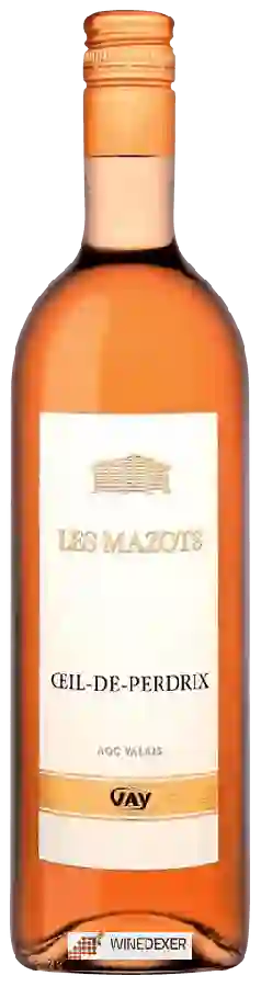 Winery Maurice Gay - Les Mazots Oeil-de-Perdrix