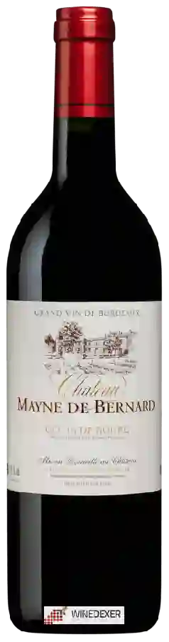 Chateau Mayne de Bernard - Côtes de Bourg Chateau Mayne de Bernard - Côtes de Bourg