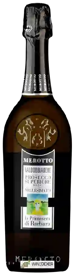 Winery Merotto - La Primavera di Barbara Valdobbiadene Prosecco Superiore Winery Merotto - La Primavera di Barbara Valdobbiadene Prosecco Superiore