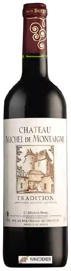 Château Michel de Montaigne - Tradition