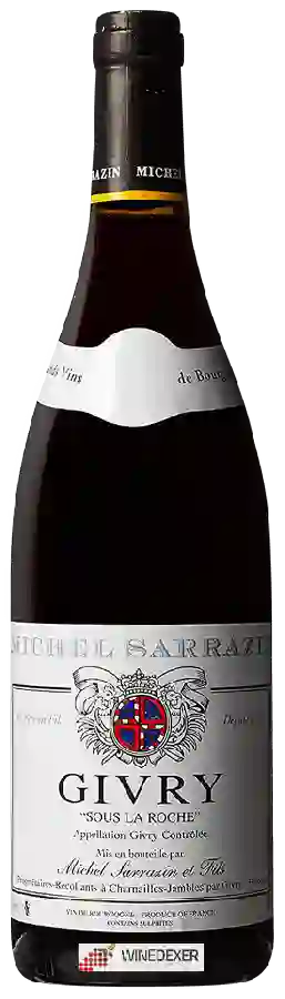 Winery Michel Sarrazin - Givry 'Sous La Roche'