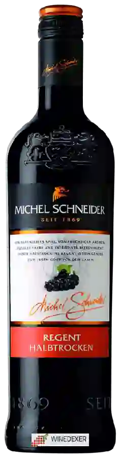 Winery Michel Schneider - Regent Halbtrocken Winery Michel Schneider - Regent Halbtrocken