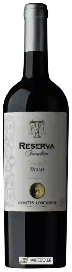 Winery Montes Toscanini - Reserva Familiar Syrah
