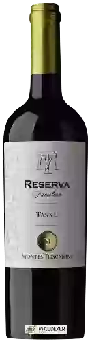 Winery Montes Toscanini - Reserva Familiar Tannat
