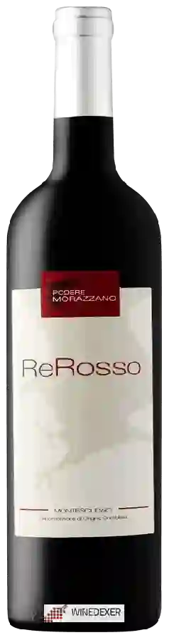 Winery Podere Morazzano - ReRosso Riserva