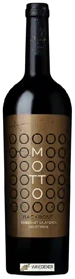 Winery Motto - Backbone Cabernet Sauvignon Winery Motto - Backbone Cabernet Sauvignon