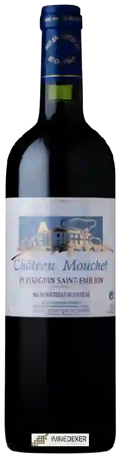 Château Mouchet - Puisseguin-Saint-Émilion Château Mouchet - Puisseguin-Saint-Émilion