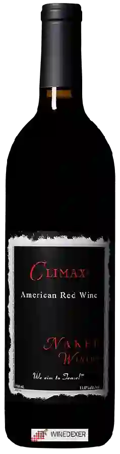 Naked Winery - Climax Naked Winery - Climax
