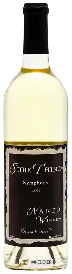 Naked Winery - Sure Thing Symphony