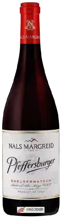 Winery Nals Margreid - Pfeffersburger Edelvernatsch Winery Nals Margreid - Pfeffersburger Edelvernatsch