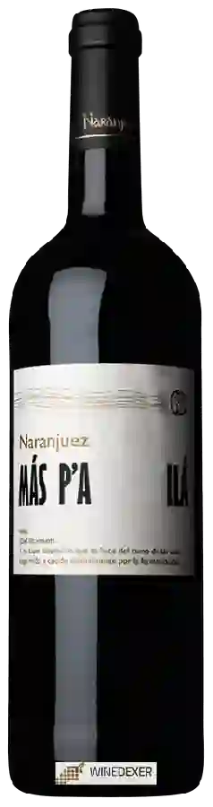 Winery Naranjuez - Más P'a Llá Winery Naranjuez - Más P'a Llá