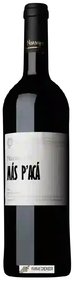 Winery Naranjuez - Más P'Acá Winery Naranjuez - Más P'Acá