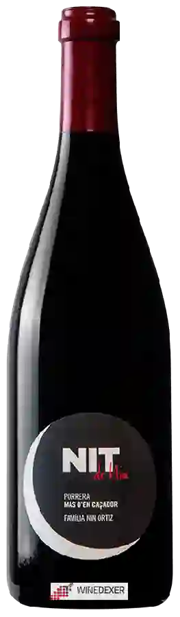 Winery Nin-Ortiz - Nit de Nin Porrera Mas d'En Cacador Priorat