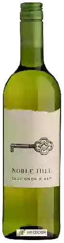 Winery Noble Hill - Sauvignon Blanc