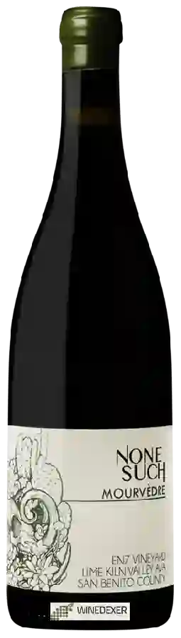 Winery Nonesuch - Enz Vineyard Mourvèdre