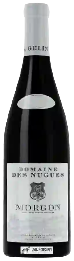 Domaine des Nugues - Morgon Domaine des Nugues - Morgon