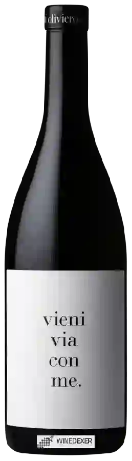 Winery Oliviero Toscani - Vieni Via Con Me.