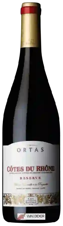 Ortas - Cave de Rasteau - Reserve Côtes du Rhône Ortas - Cave de Rasteau - Reserve Côtes du Rhône