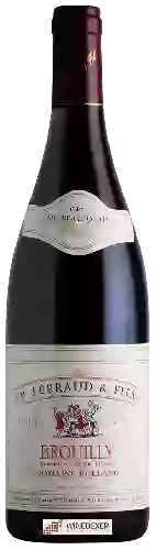 Winery Pierre Ferraud & Fils - Domaine Rolland Brouilly