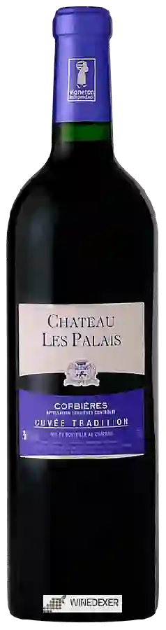 Château Les Palais - Cuvée Tradition Corbières Château Les Palais - Cuvée Tradition Corbières