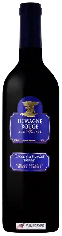 Caves du Paradis Sierre - Humagne Rouge