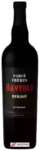 Winery Parcé Frères - Banyuls Rimage