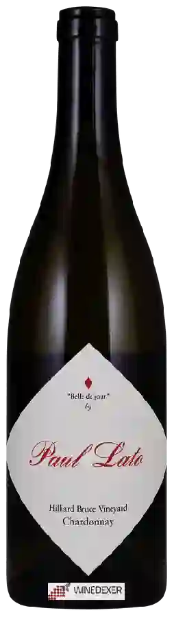 Winery Paul Lato - Belle de Jour Hilliard Bruce Vineyard Chardonnay