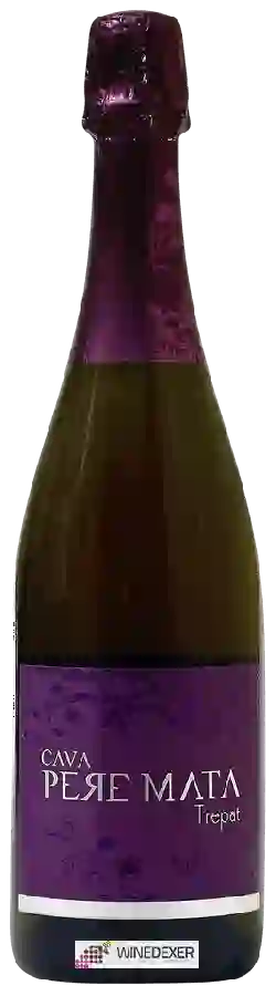 Winery Pere Mata - Cava Trepat