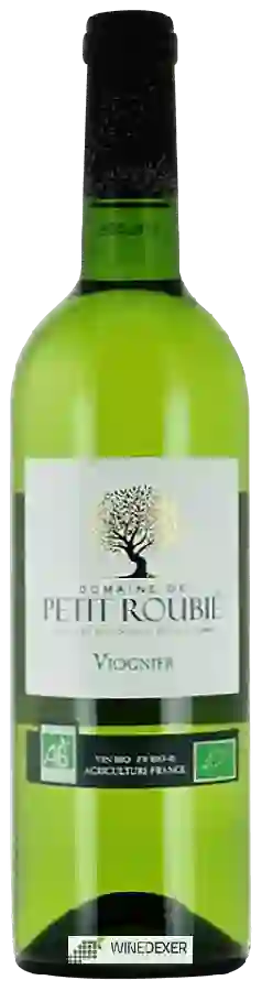 Domaine de Petit Roubié - Viognier