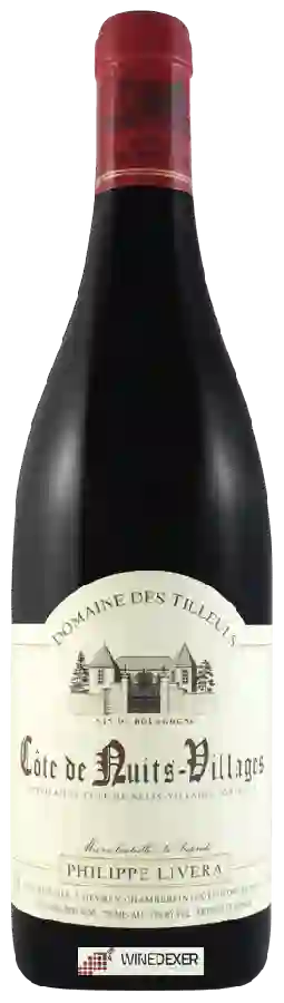 Philippe Livera (Domaine des Tilleuls) - Côte de Nuits-Villages Philippe Livera (Domaine des Tilleuls) - Côte de Nuits-Villages