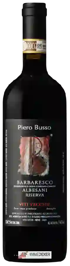 Winery Piero Busso - Viti Vecchie Albesani Barbaresco Riserva Winery Piero Busso - Viti Vecchie Albesani Barbaresco Riserva
