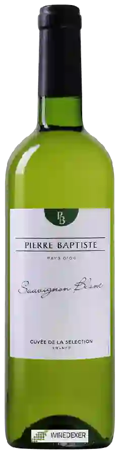 Winery Pierre Baptiste - Cuvée de la Sélection Sauvignon Blanc