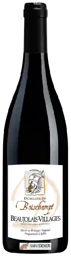 Winery Pierre Dupond - Domanie de Boischampt Beaujolais-Villages Winery Pierre Dupond - Domanie de Boischampt Beaujolais-Villages