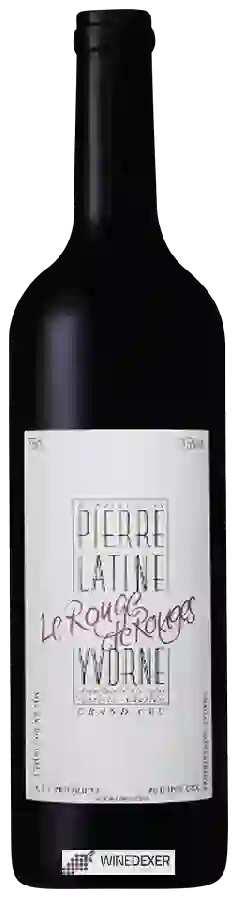 Winery Pierre Latine - Le Rouge de Rouges Winery Pierre Latine - Le Rouge de Rouges
