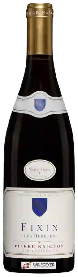 Winery Pierre Naigeon - Vieilles Vignes Fixin 'Les Herbues'