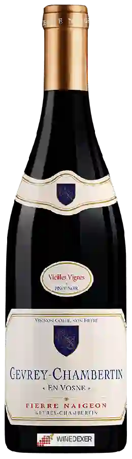 Winery Pierre Naigeon - Vieilles Vignes Gevrey-Chambertin 'En Vosne' Winery Pierre Naigeon - Vieilles Vignes Gevrey-Chambertin 'En Vosne'