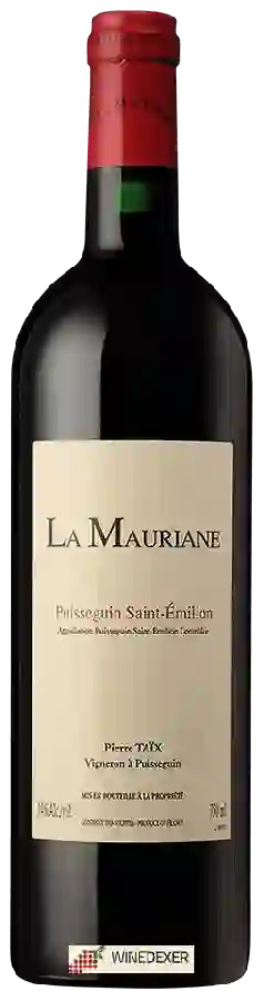 Winery La Mauriane - Puisseguin Saint-Émilion
