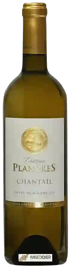 Château Planères - Chantail Côtes du Roussillon Blanc
