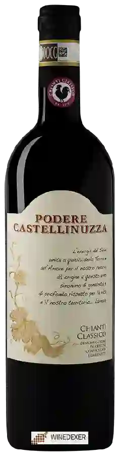 Winery Podere Castellinuzza - Chianti Classico Winery Podere Castellinuzza - Chianti Classico