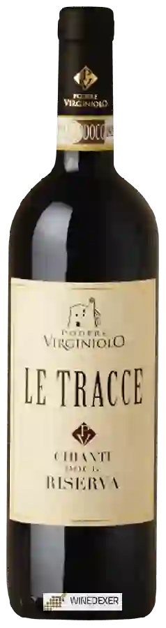 Winery Podere Virginiolo - Le Tracce Chianti Riserva Winery Podere Virginiolo - Le Tracce Chianti Riserva