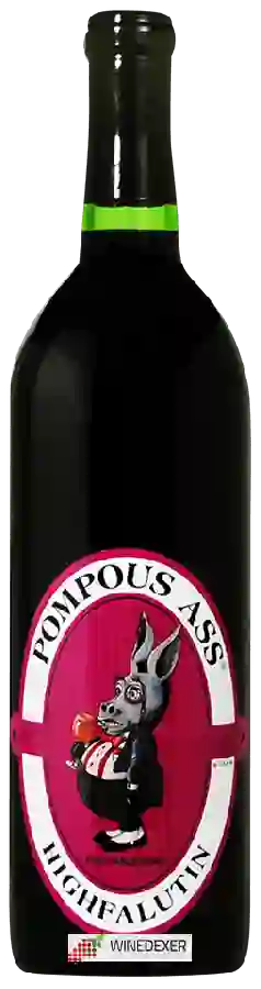 Winery Pompous Ass - Highfalutin Red
