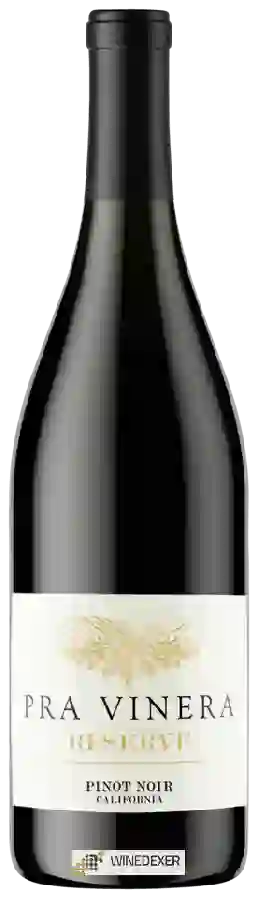 Winery Pra Vinera - Reserve Pinot Noir Winery Pra Vinera - Reserve Pinot Noir