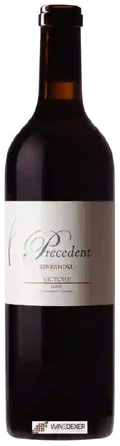 Winery Precedent - Victors Zinfandel Winery Precedent - Victors Zinfandel
