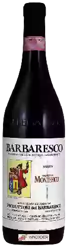 Winery Produttori del Barbaresco - Barbaresco Riserva Montefico